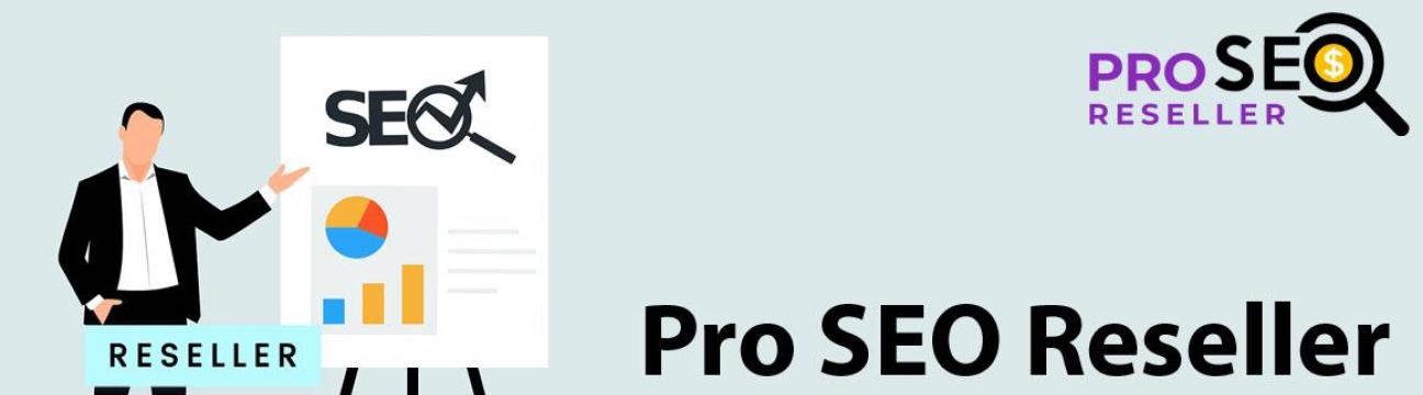 Pro SEO  Reseller